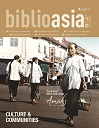 BiblioAsia, Vol 13 Issue 3, Oct - Dec 2017